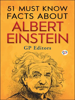 cover image of 51 Must Know Facts About Albert Einstein